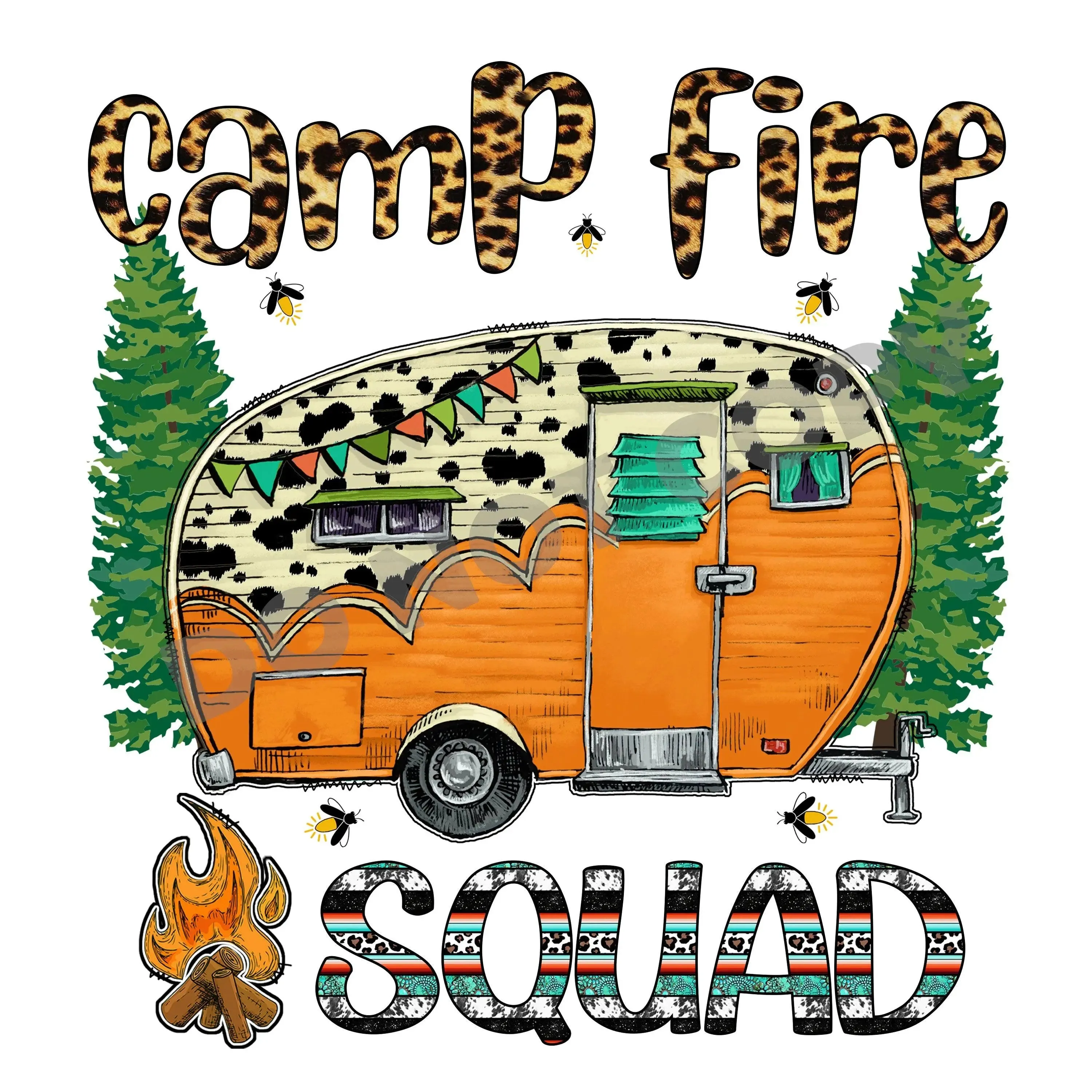 Camp Fire Squad - DTF Transfer