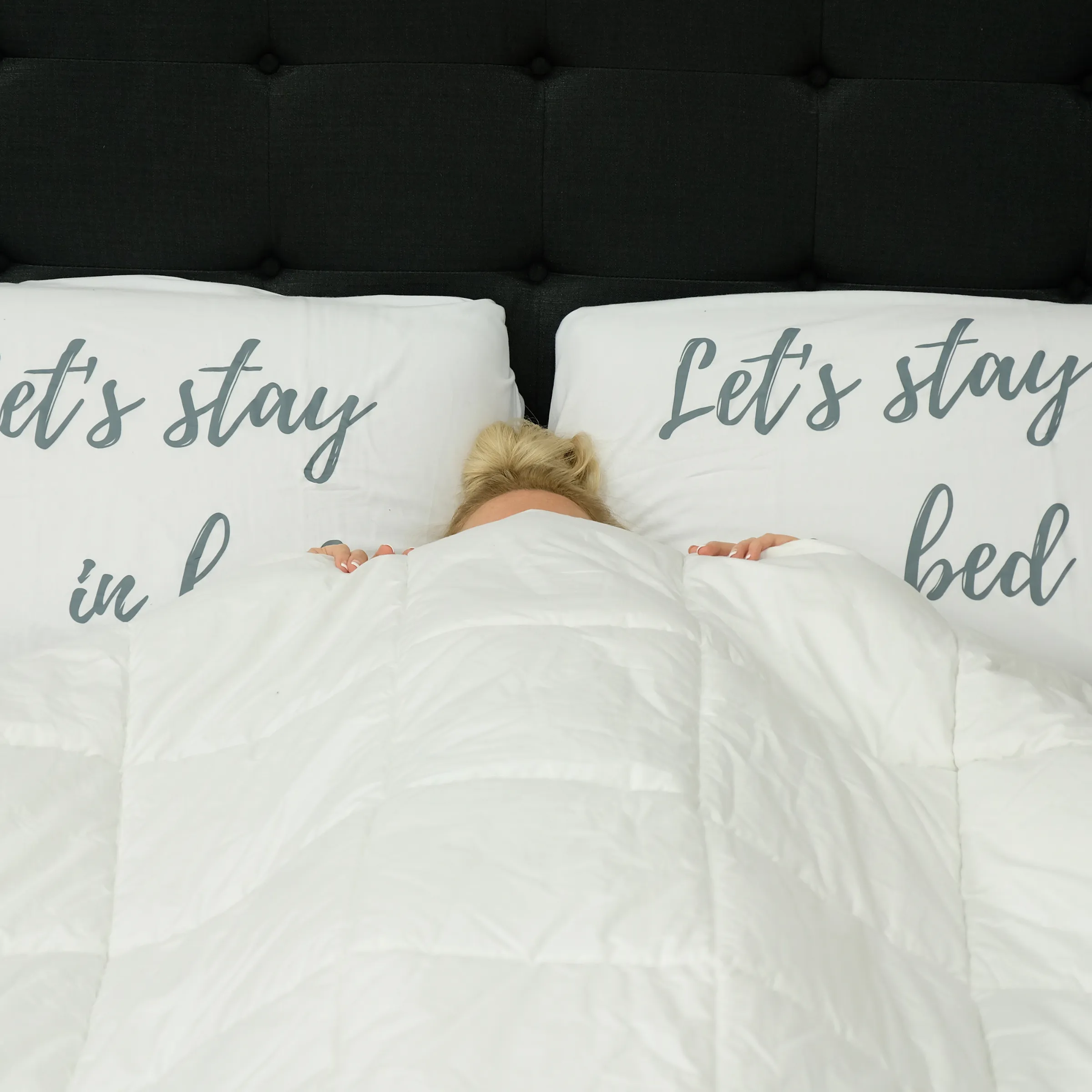 'Let's Stay In Bed' Pillowcase